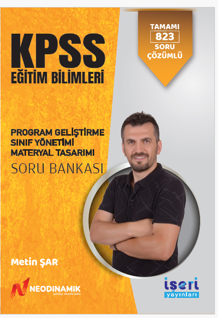 2025 PROGRAM GELİŞTİRME-SINIF YÖNETİMİ-MATERYAL GELİŞTİRME SORU BANKASI